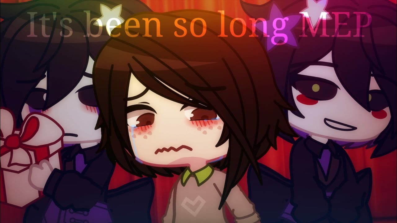 It's been so long MEP [] FNaF [] Thanks for participating !! []