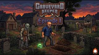 Creepy Cozy Late Night Stream! Come chat! | Graveyard Keeper | Ep.1 Creepy Cozy Late Night Stream! Come chat! | Graveyard Keeper | Ep.1