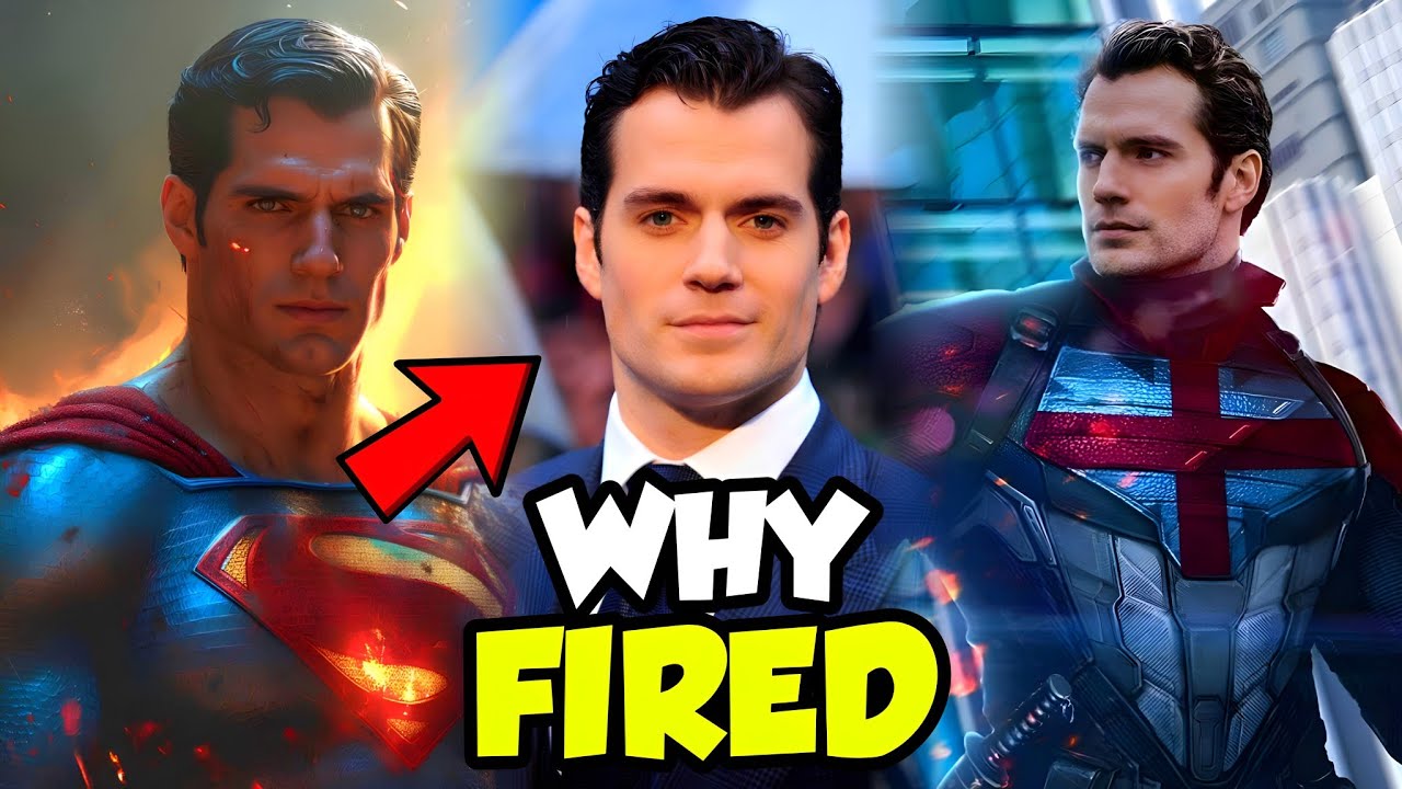 Why Henry Cavill Was Fired as Superman – Truth Explained.