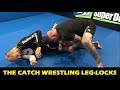 The Catch Wrestling Leg-Locks by Neil Melanson