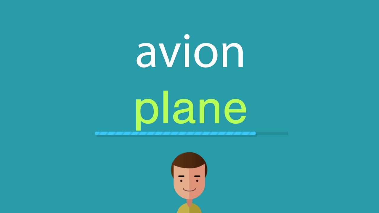 Comment dire avion en anglais YouTube