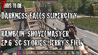 DFSC Ramblin' Shovelmaster EP 6 'SC Stories Jerry's Fill'