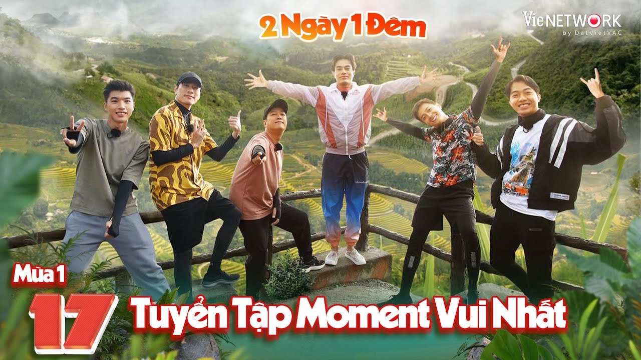 2 Ngày 1 Đêm:Tuyển tập khoảnh khắc vui nhất Tập 17 Mùa 1-Dương Lâm, Trường Giang, HIEUTHUHAI
