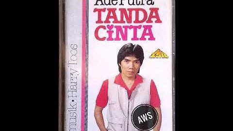 Tanda Cinta - Ade Putra