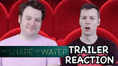 The Shape of Water - Official Trailer Reaction