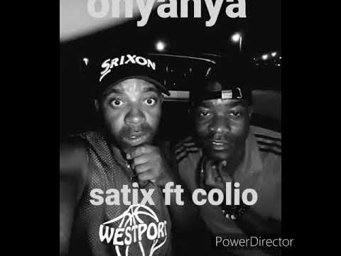 Satix ft colio- onyanya