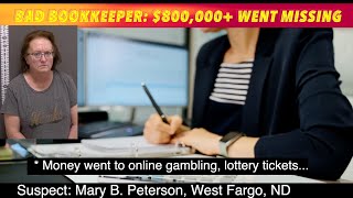 BAD BOOKKEEPER: $800,000+ Went Missing From Fargo Business