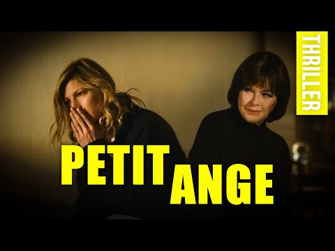 Petit ange (avec Anny Duperey) - Thriller - Film en français