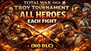 Total War Saga Troy Tournament All fight Each Heroes(no dlc) screenshot 5