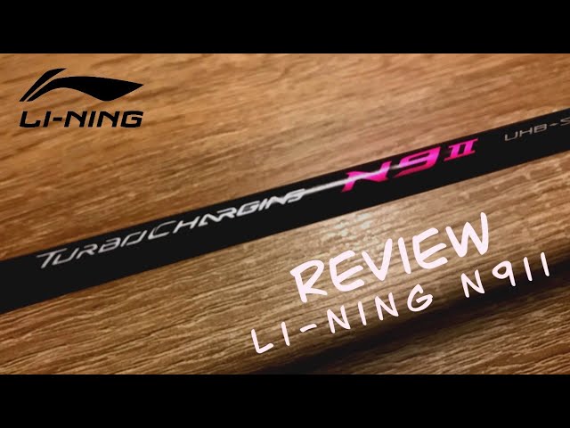 รีวิวไม้ Li-Ning Turbocharging N9ii - Badminton Travel - YouTube