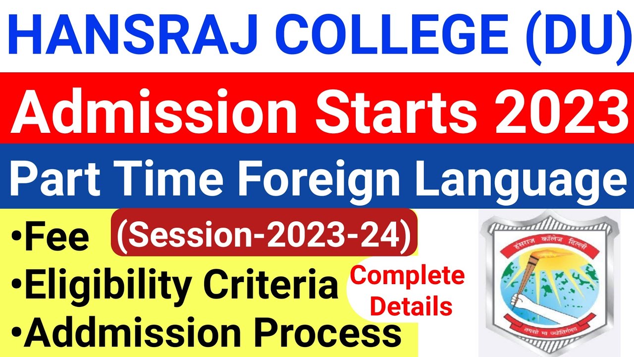 Hansraj College Part Time Foreign Language Admission Starts 2023 |Language Courses Admission 2023