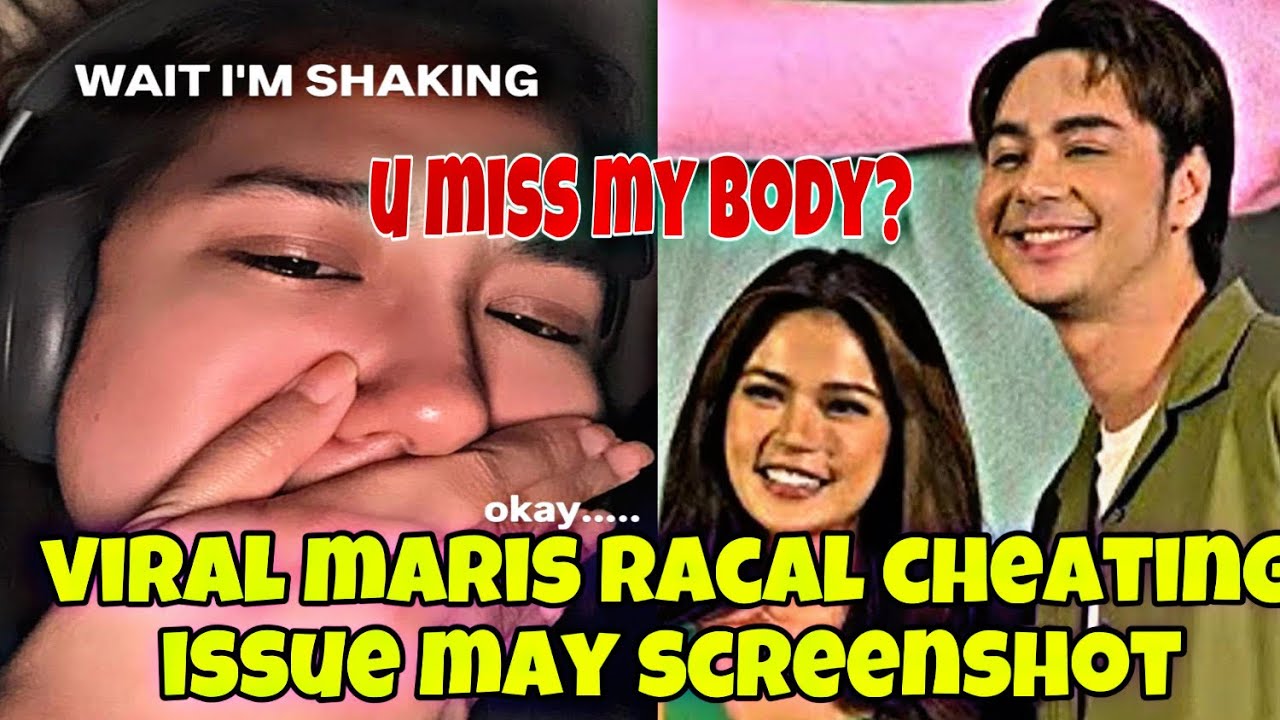 Maris Rascal Issue Screen Shot VIRAL SI MARIS RACAL SA PA U MISS MY BODY? CHEATING ISSUE NI MARIS AT ...