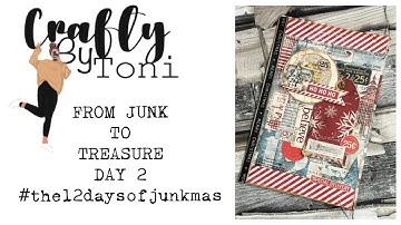 DAY 2… FROM JUNK TO TREASURE ……#The12daysofjunkmas #craftwithme #junkjournalideas