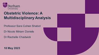 Obstetric violence: A multidisciplinary analysis