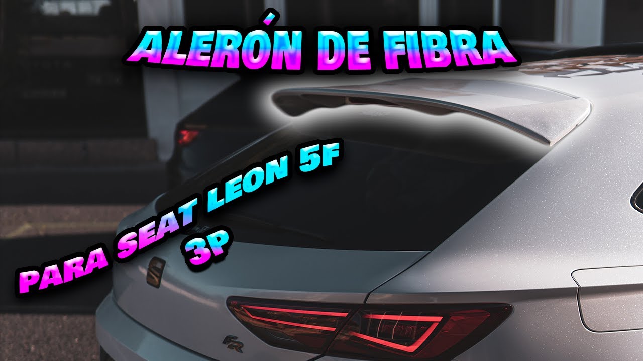 TUTORIAL MK3] Montaje aleron Cupra. • Club de Propietarios del Seat Leon