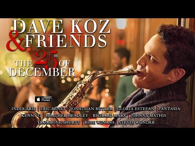 Dave Koz - The 25th Of December feat BeBe Winans
