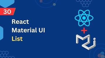 React Material UI Tutorial - 30 - List