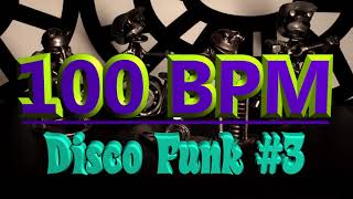 100 BPM - Disco Funk #3 - 4/4 Drum Beat - Drum Track