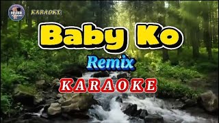 Baby ko karaoke remix (Full HD) | Rewine karaoke