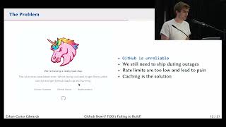Ethan Edwards -  Github Rate Limits Got You Down FOD’s Failing to Build Let’s Talk About Caching