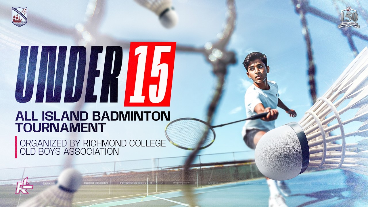 UNDER 15 All Island Badminton Tournament 2026 | Final Day | Richmond Live