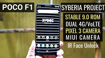 [OFFICIAL] Syberia Project PIE ROM for POCO F1 | Installation | Google Camera | MIUI Camera | Hindi