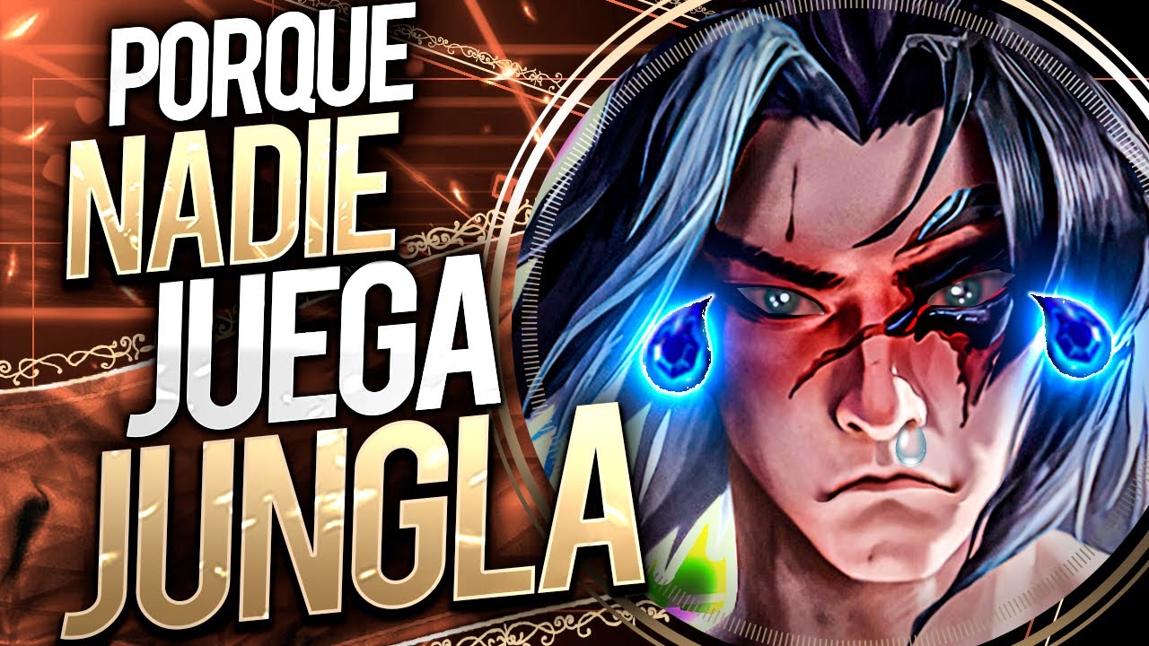 POR QUE NADIE JUEGA JUNGLA