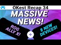 ROG ALLY X and 8 New Handhelds. Massive handheld news recap. OKest News recap 34