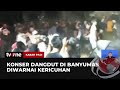 Konser Peluncuran Pilkada KPU Banyumas Ricuh, 6 Penonton Terluka | Kabar Pagi tvOne