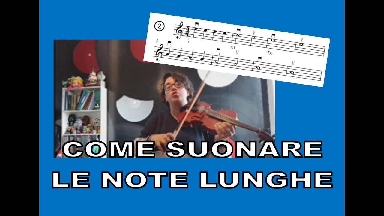 Tutorial violino per principianti Suonare note di diverso valore (con