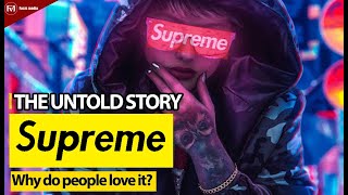 SUPREME: The Untold Story About Supreme