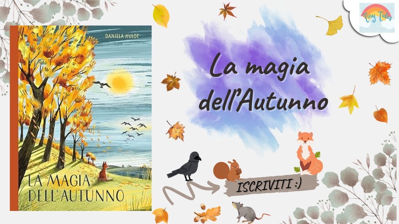 LA MAGIA DELL'AUTUNNO/Audiolibri per bambini/Storie & Fiabe della Buonanotte/ 