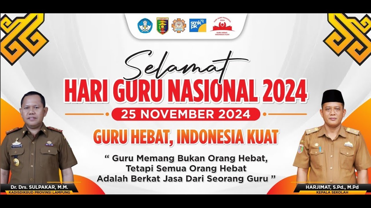 Live Steam Upacara Peringatan Hari Guru Nasional Tahun 2024 - SMK Negeri 1 Seputih Agung Lampung