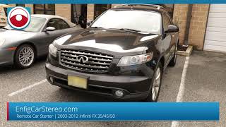 Remote car Starter Infiniti FX 35/45/50 2004 Infiniti Fx35 Starter