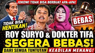 Geger.! Kali Ini Jokowi Tidak Bisa Berbuat Apa-apa, Roy Suryo dan Dokter Tifa Akan Segera Bebas