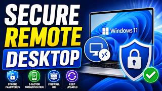 How to Secure Remote Desktop Connection in Windows 11 | Prevent Unauthorized Access