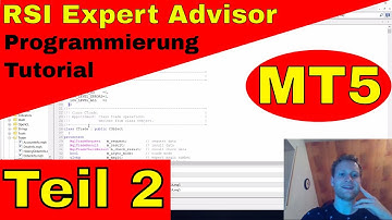 MetaTrader 5 (MT5) - RSI Expert Advisor - Programmierung Tutorial Teil 2