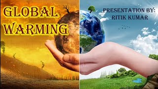 Global warming power point presentation [ppt] #ppt #computer #computereducation 