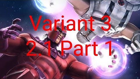Marvel Contest Of Champions-Variant 3 2.1 Full path-Part 1