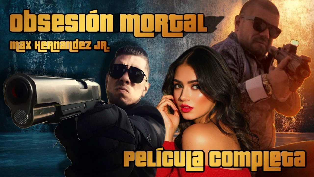 Obsesion Mortal 🎬 Película Completa en Español Estreno 2025 Lo Mejor del Cine Mexicano