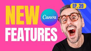 9 COOL Canva UPDATES | On Click-Animations, Grab Text from Image... | What