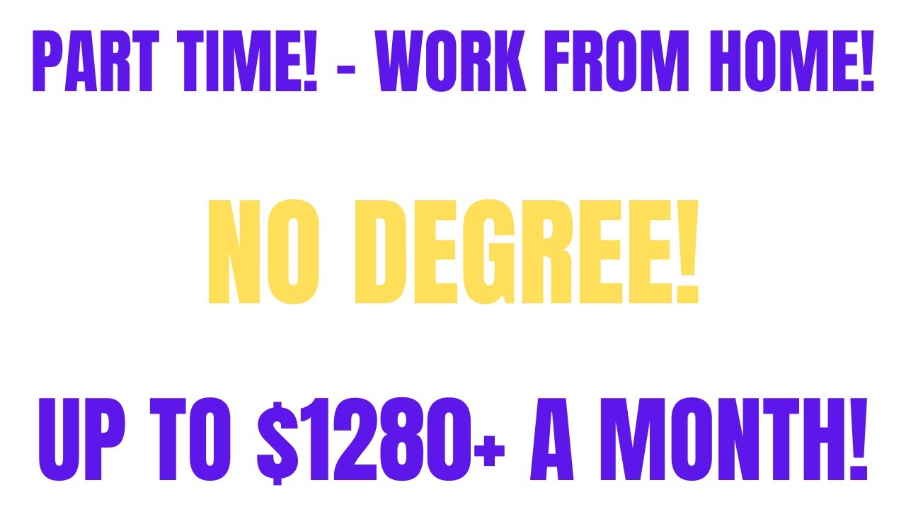part-time-work-from-home-job-no-degree-up-to-1280-a-month