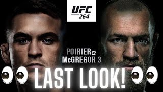 UFC 264 Last Look: McGregor vs Poirier