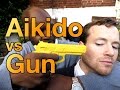 Aikido vs Gun