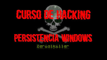52- Como Obtener una Reverse Shell Persistente de Windows | Curso de Ethical Hacking | Pentesting