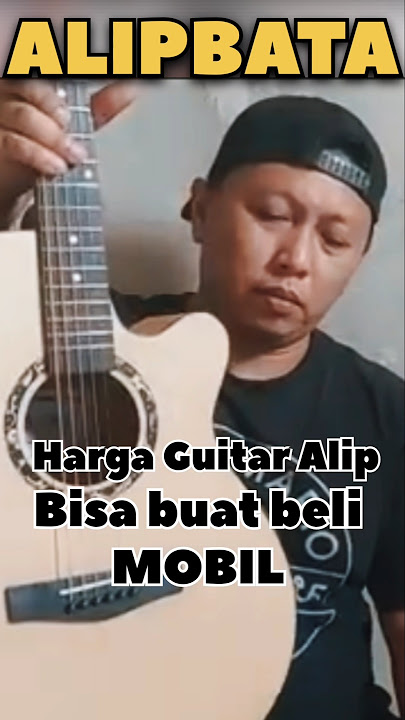 TERKUAK HARGA GITAR ALIPBATA 🤯😱🤟 #alip_ba_ta #music #cover #coversong #song #guitar #shorts