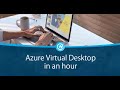 Azure Virtual Desktop in an Hour