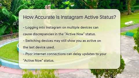 How Accurate Is Instagram Active Status? - Everyday-Networking