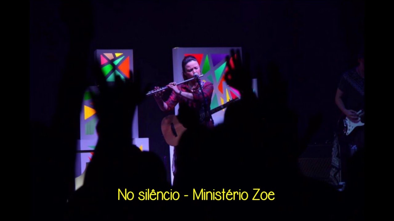 Ministério Zoe - No Silêncio (Letra - Lyrics) - YouTube Music