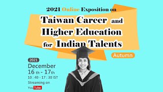 2021 Online Expo on Taiwan Career and Higher Education for Indian Talents （Autumn） December 17(2)